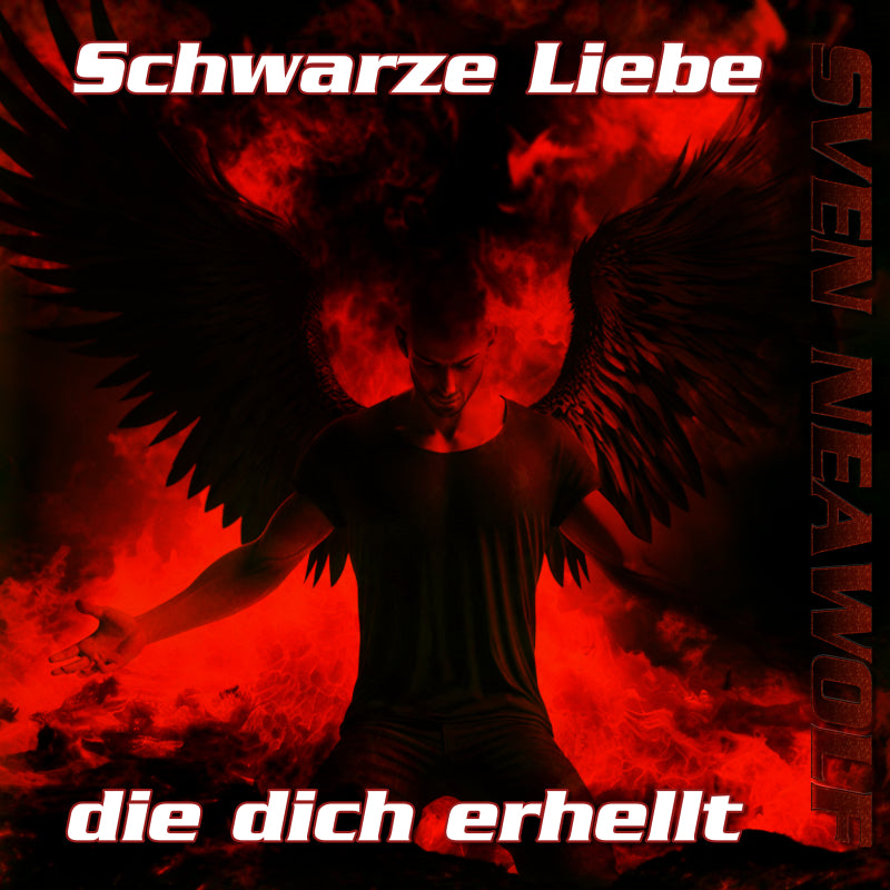 Schwarze Liebe die dich erhellt