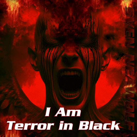 I Am Terror in Black